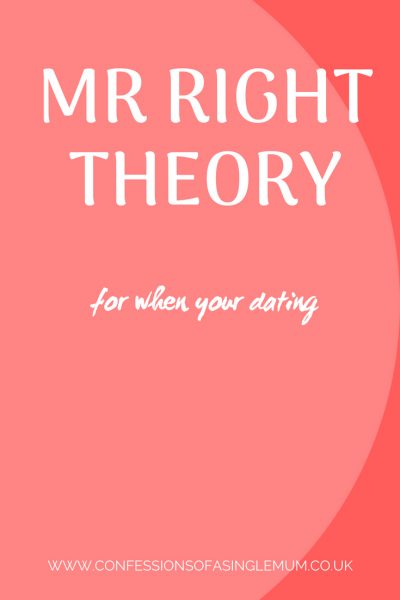 Mr Right Theory