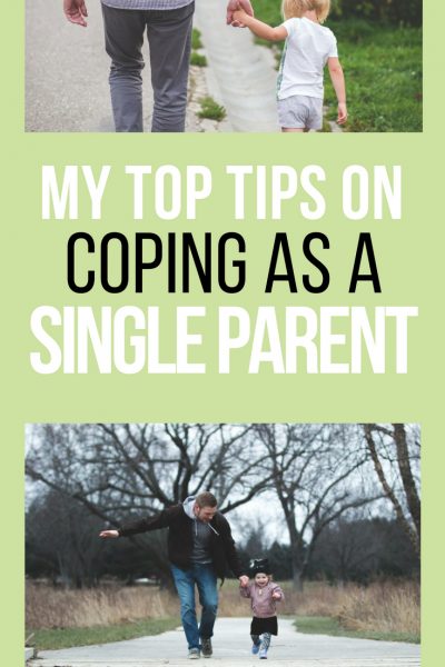 My Top Tips on Coping as a Single Mum