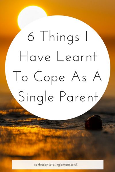 6 Things I Have Learnt To Cope As A Single Parent