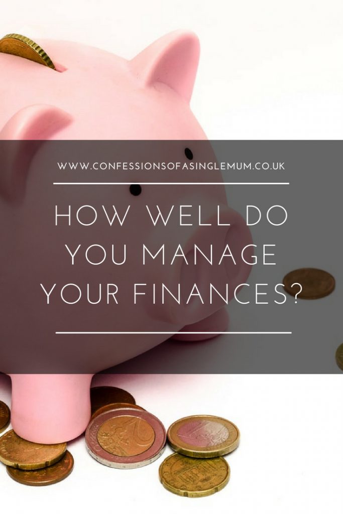 HOW WELL DO YOU MANAGE YOUR FINANCES 2