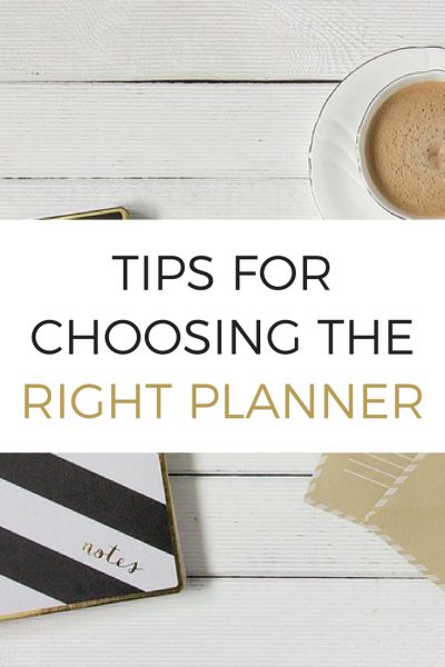 Tips for Choosing the Right Planner