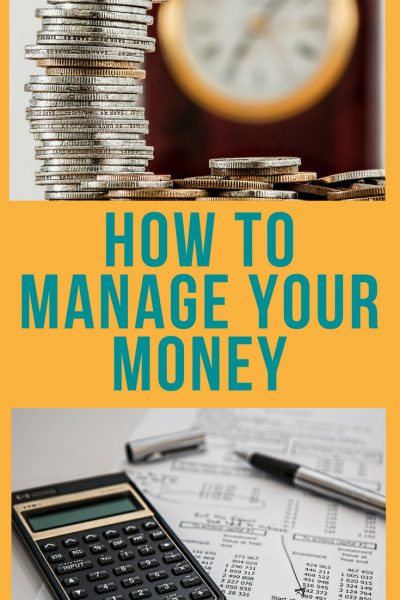 How To Manage Your Money