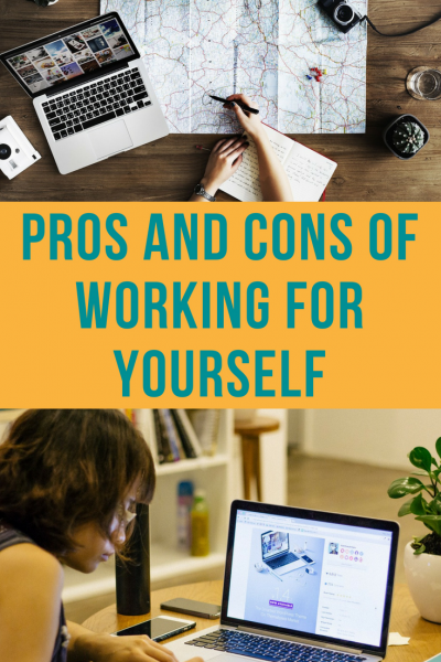 Pros and Cons of Working for Yourself