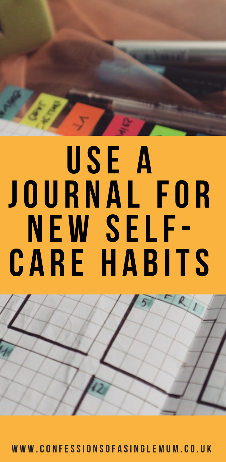 Use a Journal for New Self Care Habits