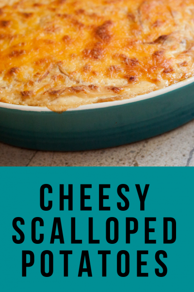 Cheesy Scalloped Potatoes