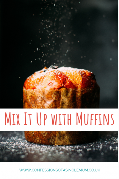 Mix It Up with Muffins