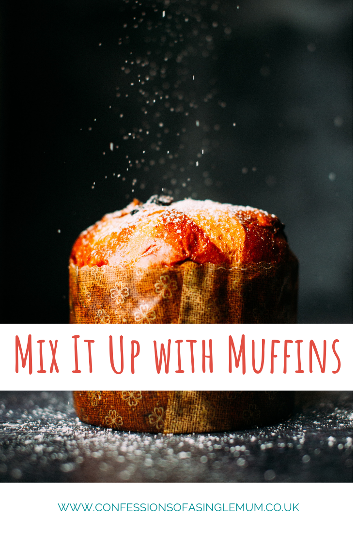 Mix It Up with Muffins