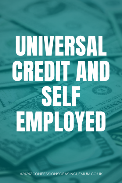 UNIVERSAL CREDIT AND SELF EMPLOYED